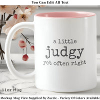 A Little Judgy Yet Often Right Witty Cheeky Quote