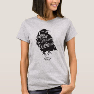 A little light in the darkness T-Shirt