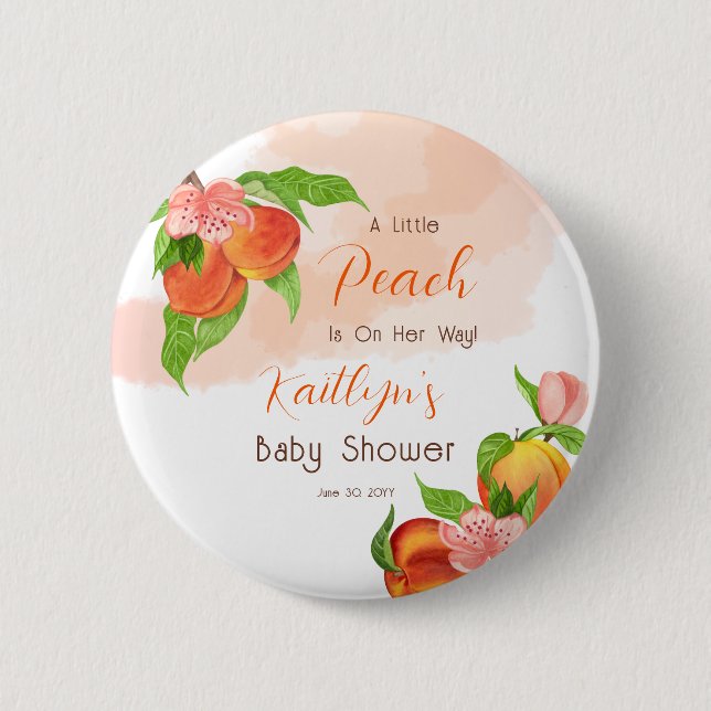 A Little Peach Is On Her Way Girl Baby Shower 6 Cm Round Badge (Front)