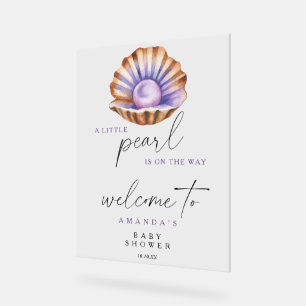 A little pearl - Welcome baby shower party Acrylic Sign