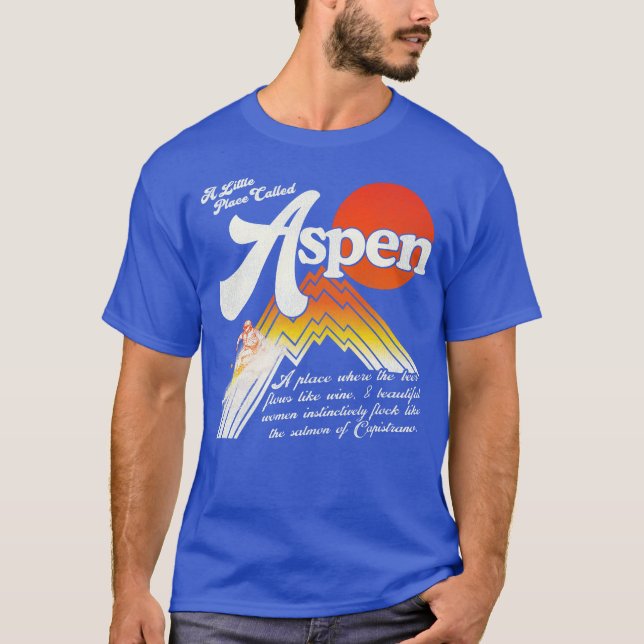 A Little Place Called Aspen - Dumb & Dumber Movie T-Shirt (Front)