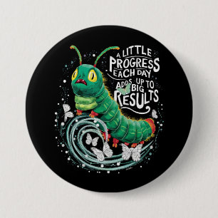 A Little Progress Each Day Hungry Caterpillar 7.5 Cm Round Badge