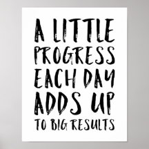 A Little Progress Motivational Quote