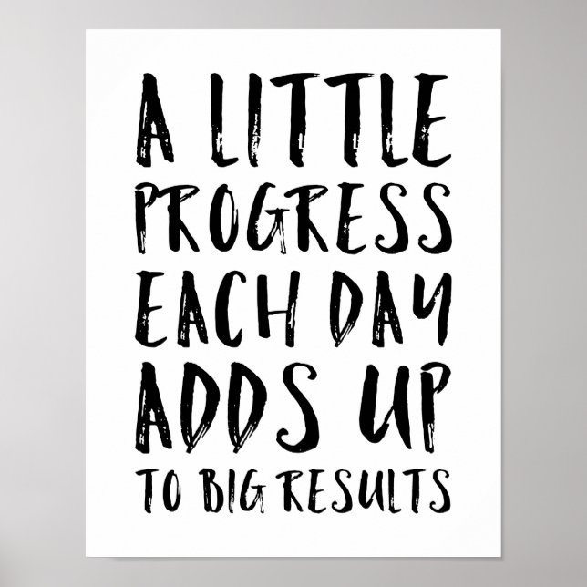 A Little Progress Motivational Quote Poster (Front)