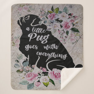 A Little Pug Goes With Everything Gift For Kids Sherpa Blanket