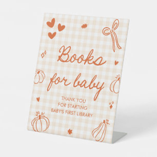 A Little Pumpkin Baby Shower Books for Baby Game Pedestal Sign