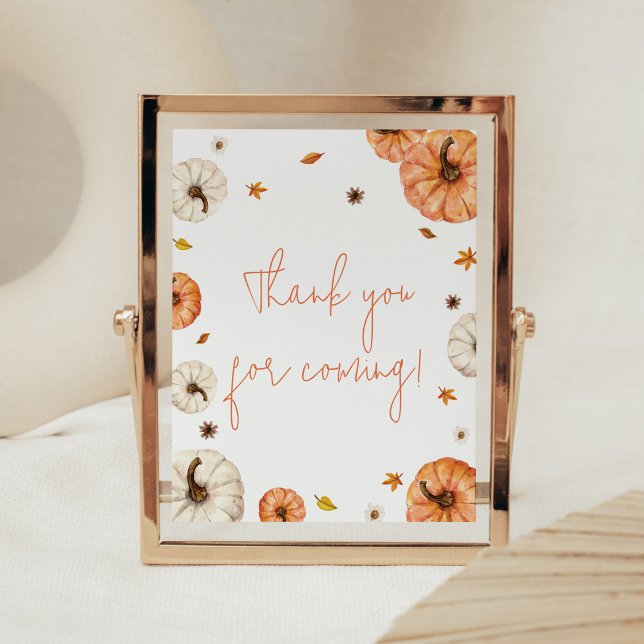 A Little Pumpkin Baby Shower Thank you for Coming Poster (Fall Pumpkin Baby Shower Thank you for Coming Sign)