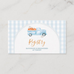 A Little Pumpkin Blue Truck Baby Shower Registry Enclosure Card