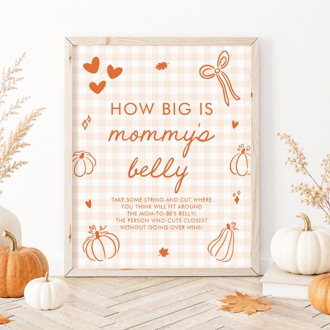 A Little Pumpkin How big is mummy's belly Game Poster (A Little Pumpkin How big is mommy's belly Game Sign)