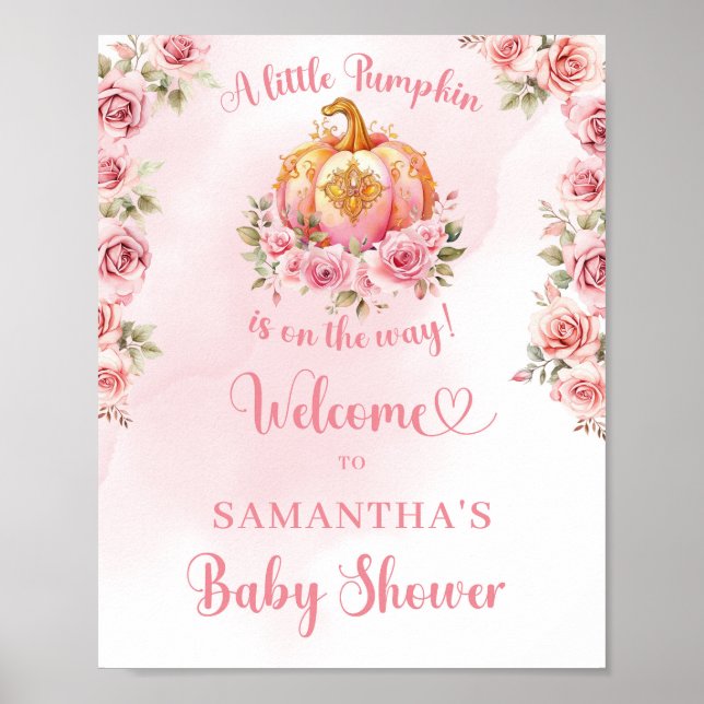 A little pumpkin is on the way pink and gold sign (Front)