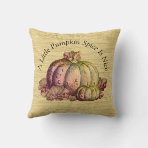 A Little Pumpkin Spice is Nice"  Fall  Colour deco Cushion