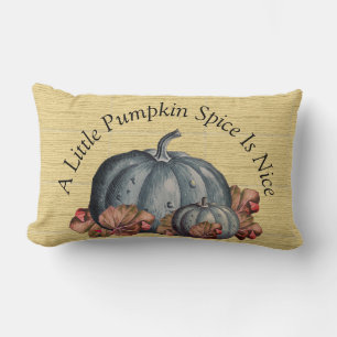 A Little Pumpkin Spice is Nice"  Fall  Colour deco Lumbar Cushion