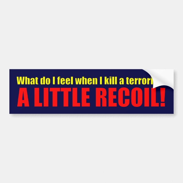 A Little Recoil! Bumper Sticker (Front)