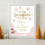 A little snowflake Pink Baby Shower Welcome Sign<br><div class="desc">Adorable calligraphy with snowflakes,  winter-themed baby shower invitations. Easy to personalised with your details. Check the collection to find matching items as enclosure cards.</div>