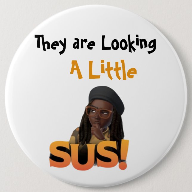 A little Sus Button (Front)