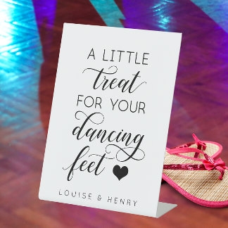 A Little Treat For Your Dancing Feet Flip Flop Pedestal Sign