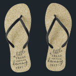 A Little Treat For Your Dancing Feet- Gold Glitter Flip Flops<br><div class="desc">Celebrate in style with these trendy wedding flip flops. This design is easy to personalise with your own wording and your guests will be thrilled when they receive these fabulous party favours.</div>