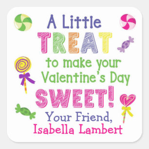 A Little Treat to Make Your Valentine's Day Sweet Square Sticker