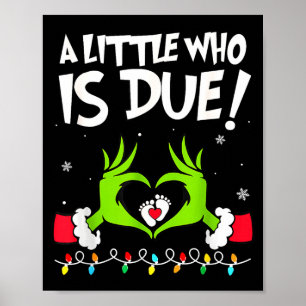 A Little Who Is Due Pregnancy Announcement Christm Poster