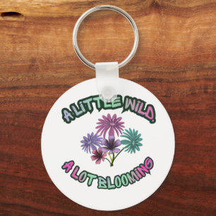 A Little Wild A Lot Blooming Floral Aesthetic  Key Ring