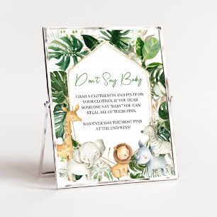 A Little Wild One Shower Don't Say Baby Sign