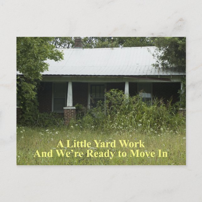 A Little Yard Work - Funny Change of Address Announcement Postcard (Front)