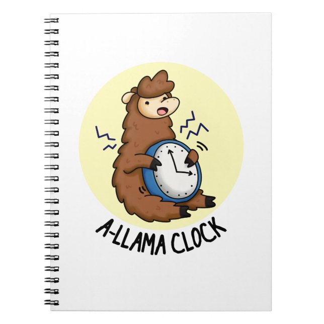 A-llama Clock Funny Llama Pun  Notebook (Front)