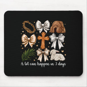 A Lot Can Happen In 3 Days Easter Bow Christian Je Mouse Mat