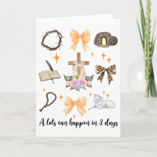A Lot Can Happen In 3 Days Easter Day Christian Re Card