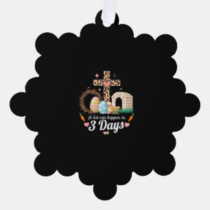 A Lot Can Happen In 3 Days Easter Jesus Religious Tree Decoration Card