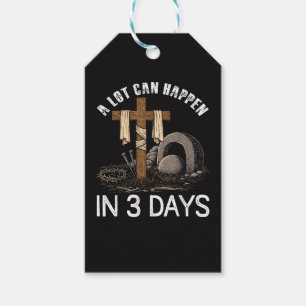 A Lot Can Happen In 3 Days Easter Religious Gift Tags