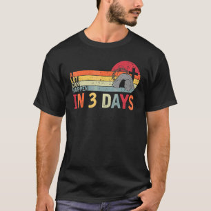 A Lot Can Happen In 3 Days He Is Risen Easter Jesu T-Shirt
