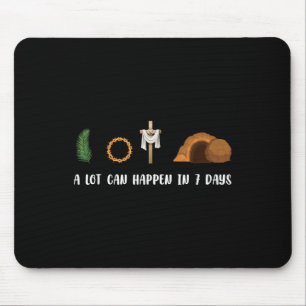 A Lot Can Happen In 7 Days Palm Sunday Holy Week E Mouse Mat