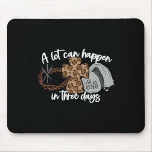 A Lot Can Happen In Three Days Women Men Christian Mouse Mat