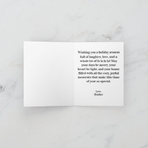 A Lot Of Fa La La La Going On At The Moment Holiday Card