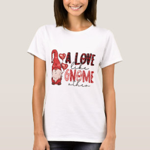 A Love Like Gnome Other T-Shirt