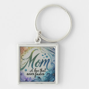 A Love That Never Fades Key Ring