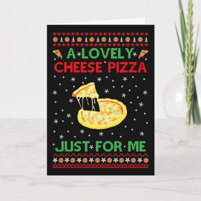 A Lovely Cheese Pizza Alone Fun Kevin X-mas Home  Card (Front)