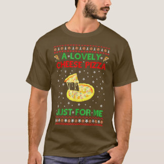 A Lovely Cheese Pizza Alone Funny Kevin Christmas T-Shirt