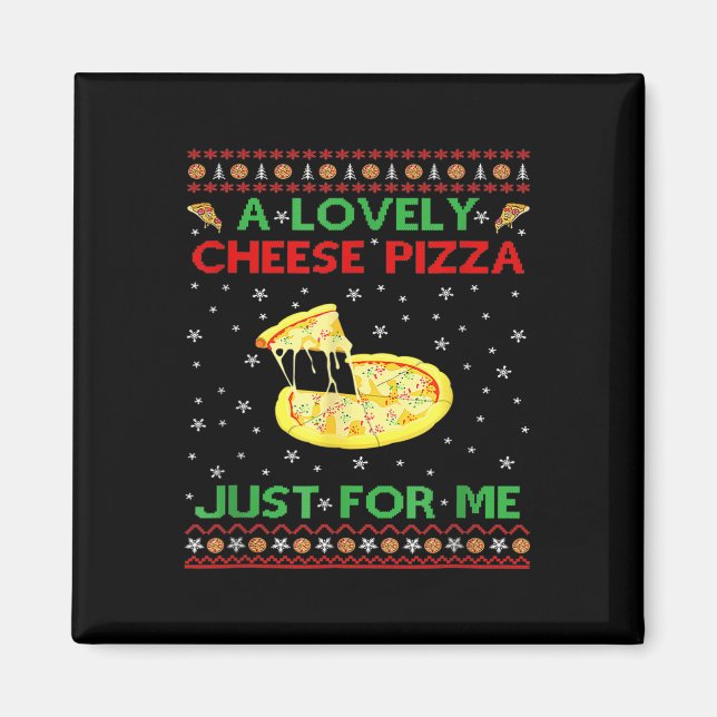 A Lovely Cheese Pizza Alone Funny Kevin X Mas Home Magnet (Front)