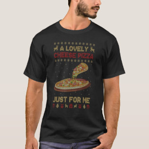 A Lovely Cheese Pizza Alone Funny Kevin X Mas Home T-Shirt