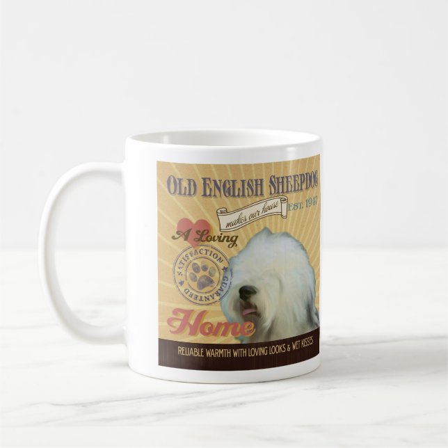A Loving Old English Sheepdog Makes Our House Home Coffee Mug (Left)