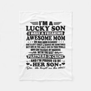 A Lucky Son Have A Freaking Awesome Mum Fleece Blanket