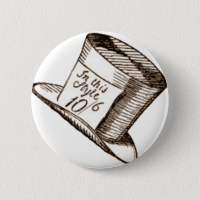 A Mad Hatter Hat in Sepia 6 Cm Round Badge (Front)