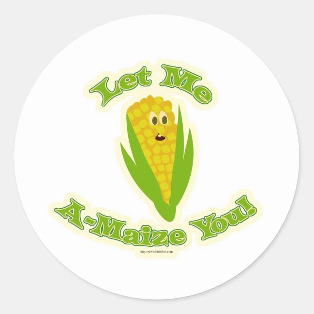 A Maize-ing Corn Classic Round Sticker (Front)