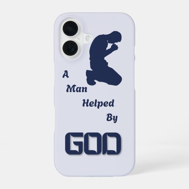 "A man helped by God" phone case  (Back)