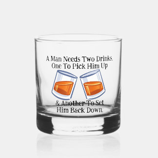 A MAN NEEDS TWO WHISKEYS by Jeff Willis Art Whiskey Glass