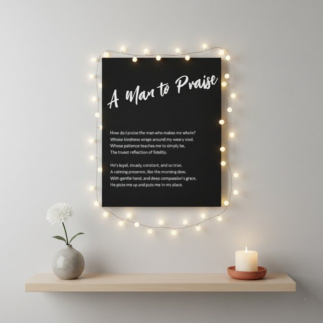  "A Man to Praise" Canvas Print (A Man to Praise Canvas Print)