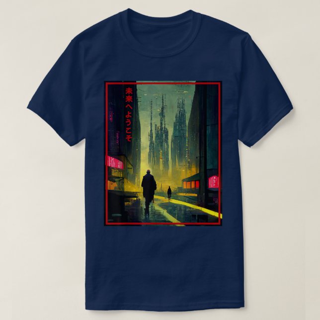A Man Walks Cyberpunk City Japanese Text Futuristi T-Shirt (Design Front)