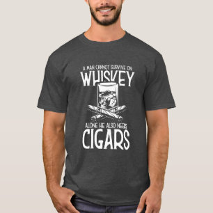 A Man Who Loves Whiskey And Cigar T-Shirt